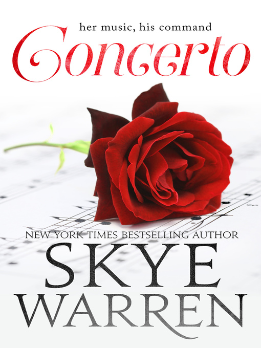 Title details for Concerto by Skye Warren - Available